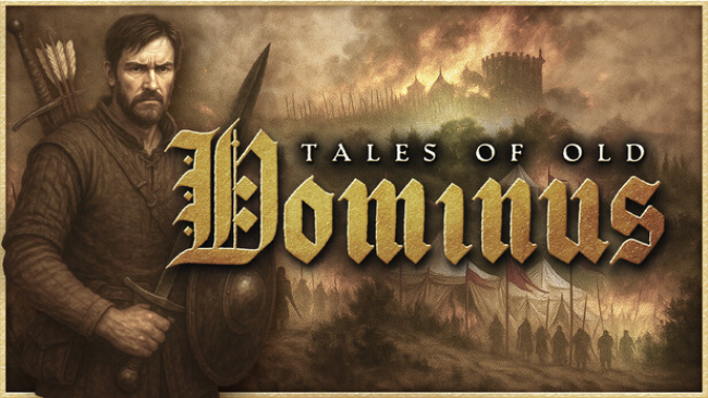 Tales of Old: Dominus Free Download