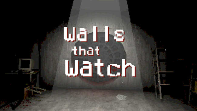 Walls That Watch Free Download