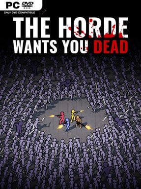 The Horde Wants You Dead (v1.0.1) - PC Game on SteamUnlocked