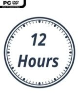 12 HOURS Free Download - PC Game on SteamUnlocked