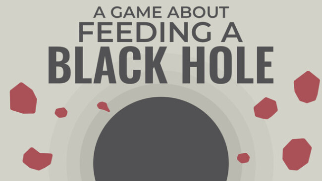 A Game About Feeding a Black Hole Free Download