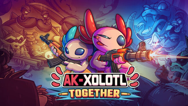 AK-xolotl: Together Free Download