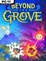Beyond the Grove Free Download (v0.6.11) - PC Game on SteamUnlocked