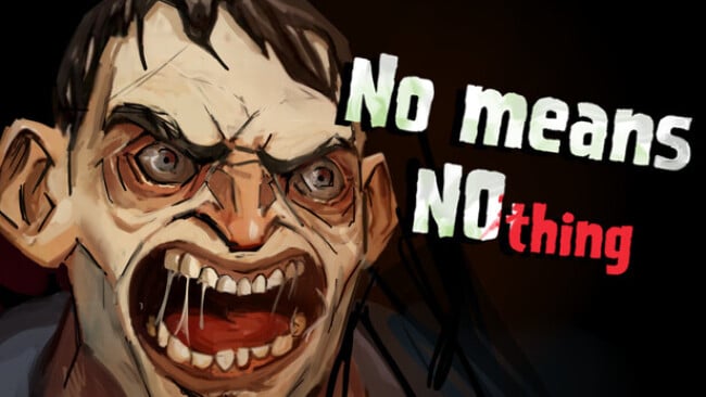 No Means Nothing Free Download