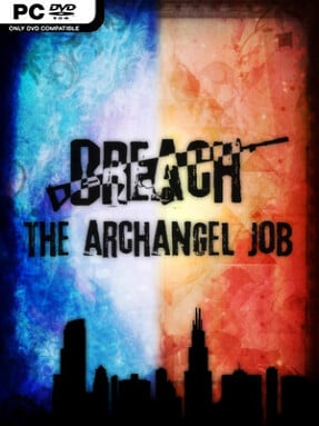 Breach: The Archangel Job Free Download