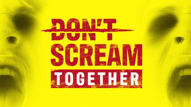 DON’T SCREAM TOGETHER Free Download