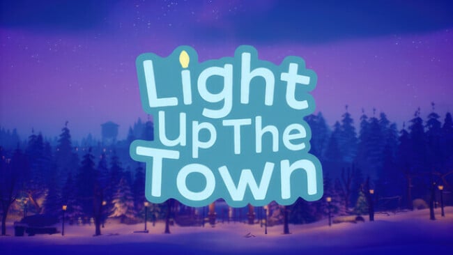 Light Up the Town Free Download