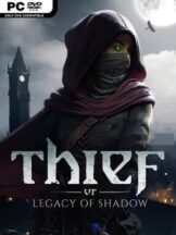 Thief VR: Legacy of Shadow Free Download - PC Game on SteamUnlocked