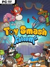 Toy Smash Kaboom! Free Download (v1.0.10) - PC Game on SteamUnlocked