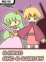 A HERO AND A GARDEN Free Download - PC Game on SteamUnlocked