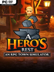 A Hero’s Rest: An RPG Town Simulator