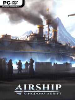 Airship: Kingdoms Adrift (v1.6.1.2) - PC Game on SteamUnlocked
