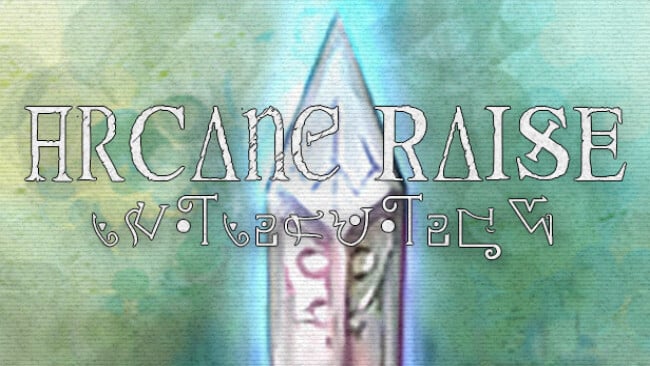 – Arcane Raise – Free Download