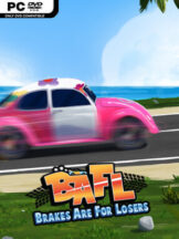 BAFL – Brakes Are For Losers Free Download (v1.02) - PC Game on SteamUnlocked