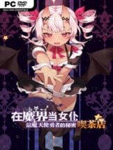 ~Be a maid in the Demon World~ The Secret Café of the Demon Angel Hero. Free Download (Uncensored) - PC Game on SteamUnlocked