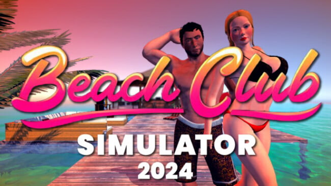 Beach Club Simulator Free Download