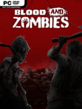 Blood And Zombies Free Download (v1.05) - PC Game on SteamUnlocked