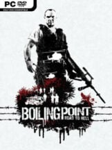 Boiling Point: Road to Hell Free Download - PC Game on SteamUnlocked