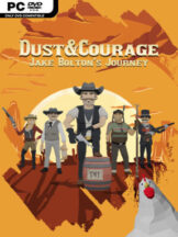 Dust & Courage: Jake Bolton’s Journey Free Download (v1.0) - PC Game on SteamUnlocked