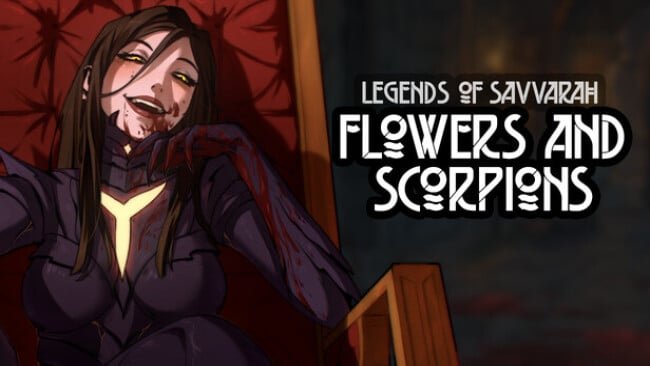 Legends of Savvarah: Flowers and Scorpions Free Download