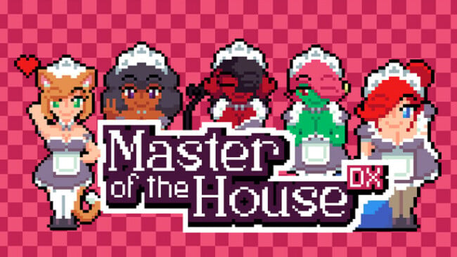 Master of the House DX Free Download