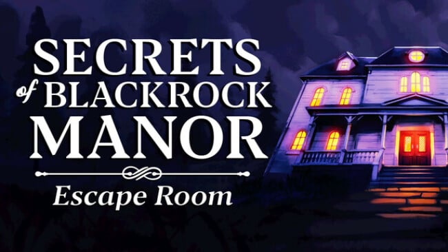 Secrets of Blackrock Manor – Escape Room Free Download