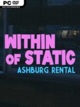 Within of Static – Ashburg Rental Free Download - PC Game on SteamUnlocked