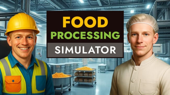 Food Processing Simulator Free Download