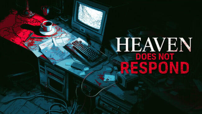 Heaven Does Not Respond Free Download