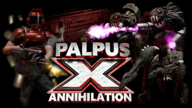 Palpus X Annihilation Free Download