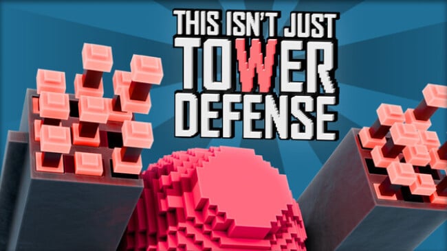 This Isn’t Just Tower Defense Free Download