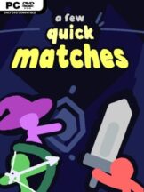 A Few Quick Matches Free Download - PC Game on SteamUnlocked