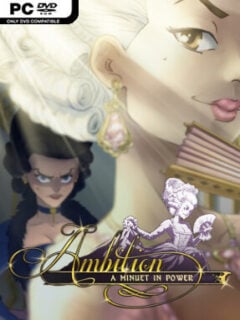 Ambition: A Minuet in Power (v1.091) - PC Game on SteamUnlocked