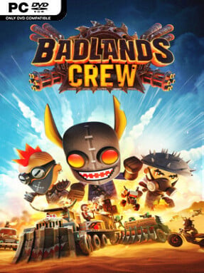 Badlands Crew – Drive, Command, Conquer Cover Art