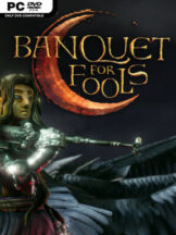 Banquet for Fools Free Download (v1.0234) - PC Game on SteamUnlocked