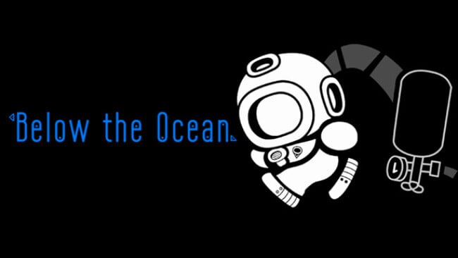 Below The Ocean Free Download