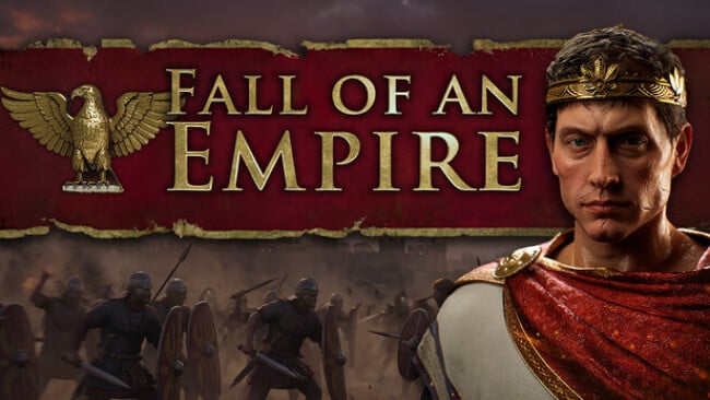 Fall of an Empire Free Download