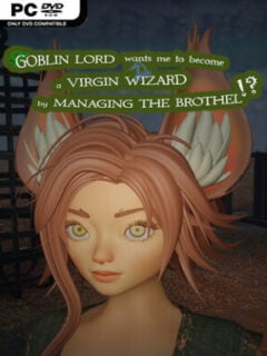 Goblin Lord wants me to become a Virgin Wizard by Managing The Brothel!? (v0.19 & Uncensored) - PC Game on SteamUnlocked