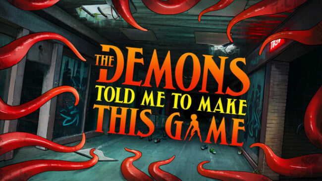 The Demons Told Me to Make This Game Free Download