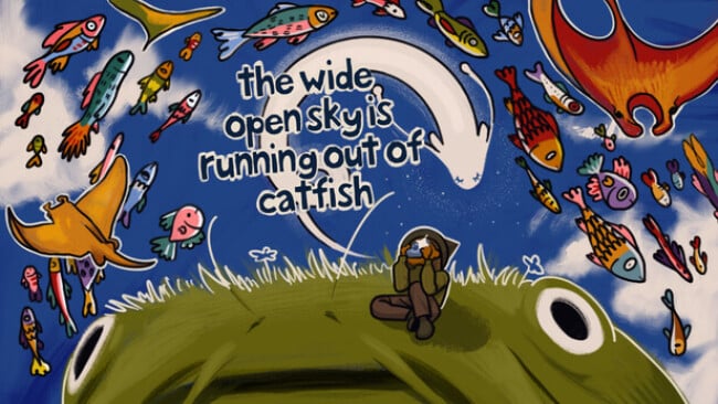 The Wide Open Sky is Running out of Catfish Free Download