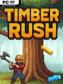 Timber Rush (v1.1.1) - PC Game on SteamUnlocked