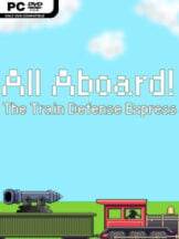 All Aboard! The Train Defense Express Free Download (v1.1.1) - PC Game on SteamUnlocked