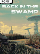 Back in the Swamp Free Download (v2026.04.04) - PC Game on SteamUnlocked