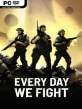Every Day We Fight Free Download (v0.8.2.4) - PC Game on SteamUnlocked