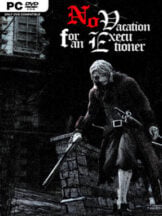 No Vacation for an Executioner Free Download (v1.22) - PC Game on SteamUnlocked