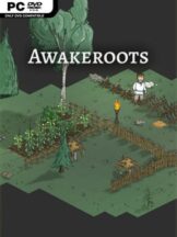 Awakeroots Free Download (v0.5.36) - PC Game on SteamUnlocked