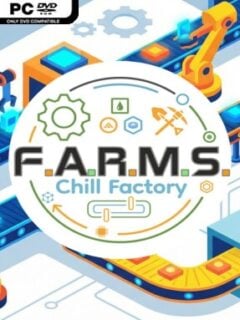 F.A.R.M.S.: Chill Factory (v1.1.30) - PC Game on SteamUnlocked