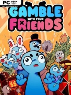 Gamble With Your Friends (v1.0.7 & Multiplayer) - PC Game on SteamUnlocked