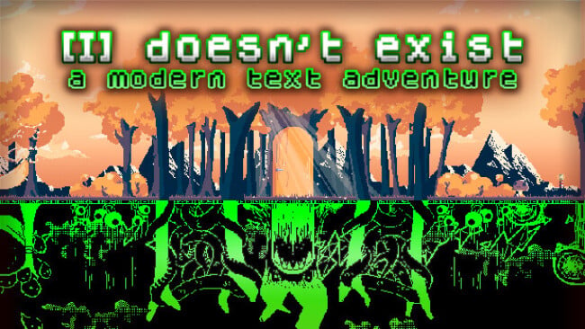 I doesn’t exist – a modern text adventure Free Download