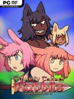 Naughty Tales of Rabbits – A Cuckold RPG (v1.4.0 & Uncensored) - PC Game on SteamUnlocked